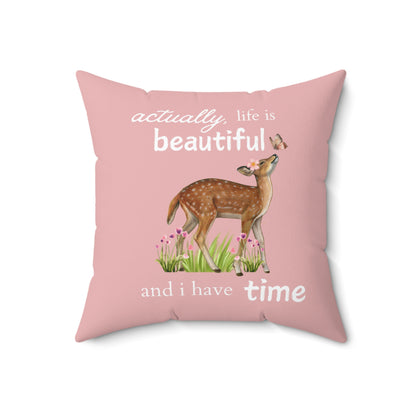 Life is Beautiful | Square Pillow 🌸