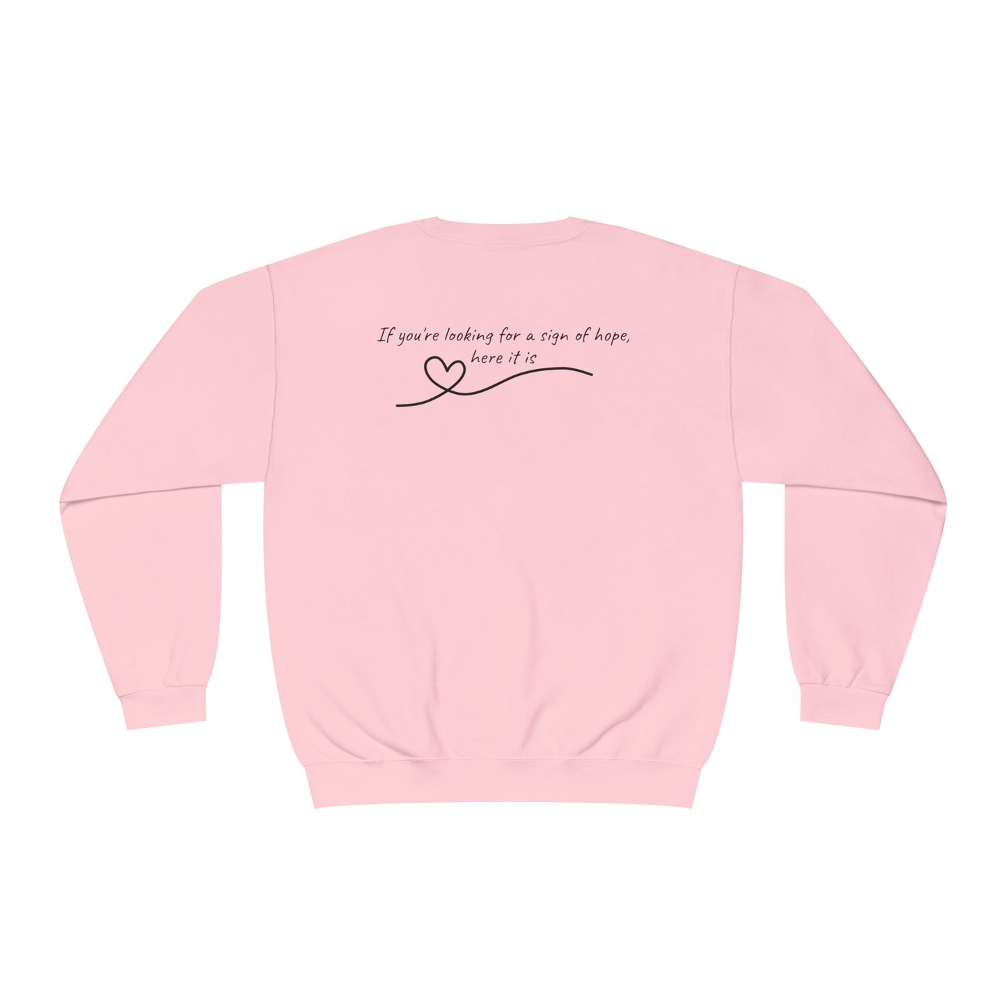 Sign of Hope 🫶🏻 | Cozy Sweatshirt with Message on Back