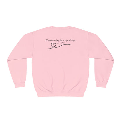 Sign of Hope 🫶🏻 | Cozy Sweatshirt with Message on Back