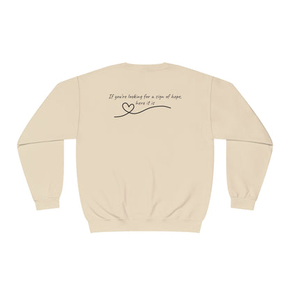 Sign of Hope 🫶🏻 | Cozy Sweatshirt with Message on Back