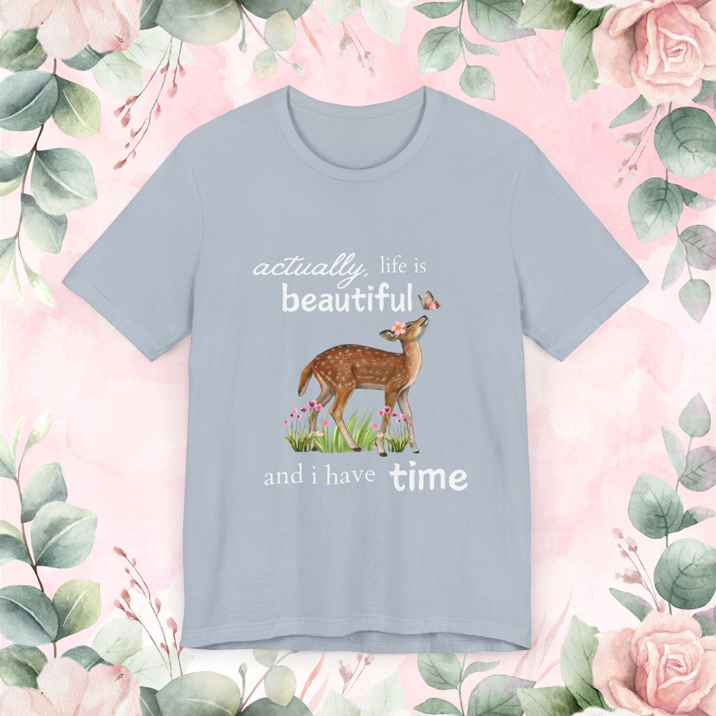 Life is Beautiful | Classic T-shirt 🌸