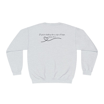 Sign of Hope 🫶🏻 | Cozy Sweatshirt with Message on Back