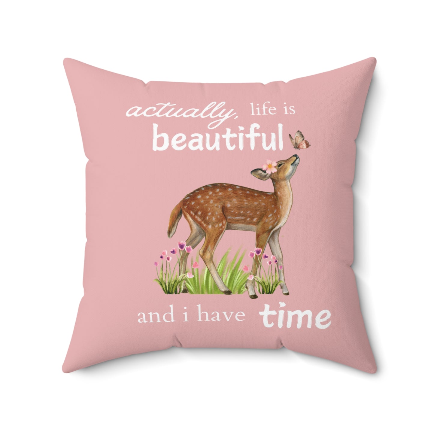 Life is Beautiful | Square Pillow 🌸