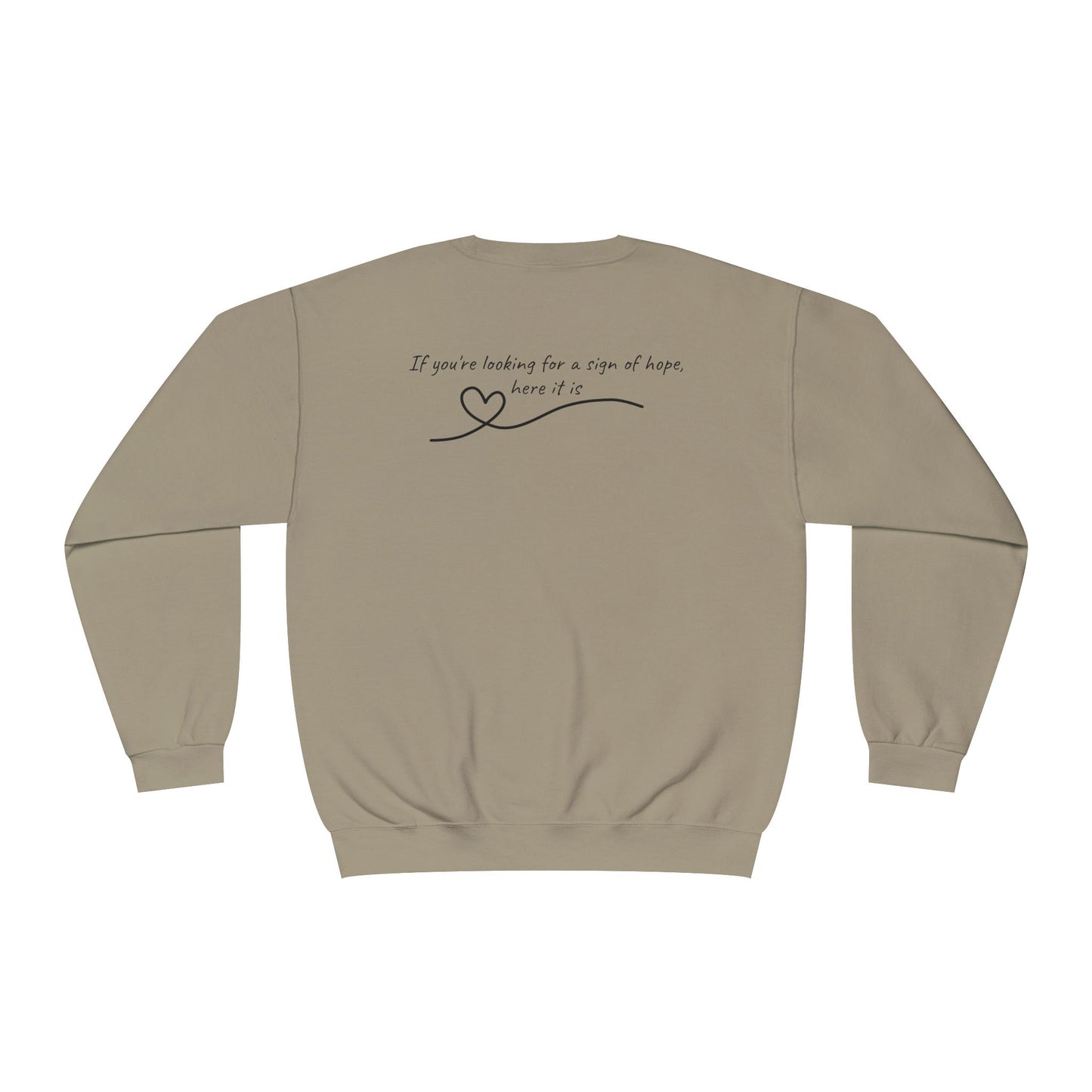 Sign of Hope 🫶🏻 | Cozy Sweatshirt with Message on Back