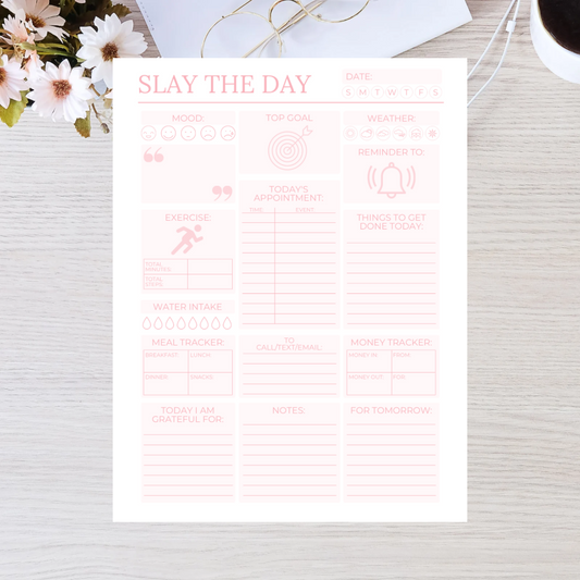 Slay the day: Plan, organize and track your day with this daily planner sheet for success!